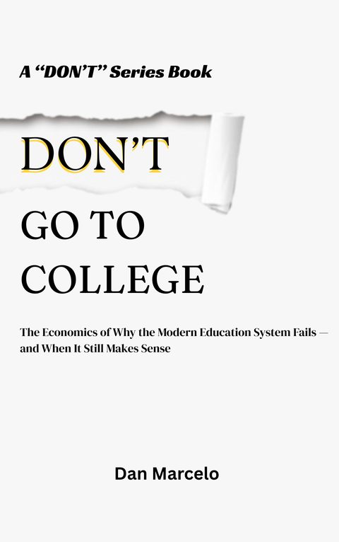 Cover of Don't Go to College